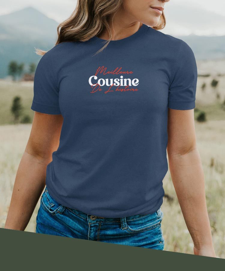 T-Shirt Meilleure Cousine de l'histoire Pour femme