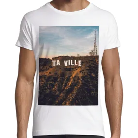 T-Shirt personnalisé Colline Hollywood avec le nom de Ta Ville ! Coupe homme ou femme | 100% coton coupe régulière | idée cadeau